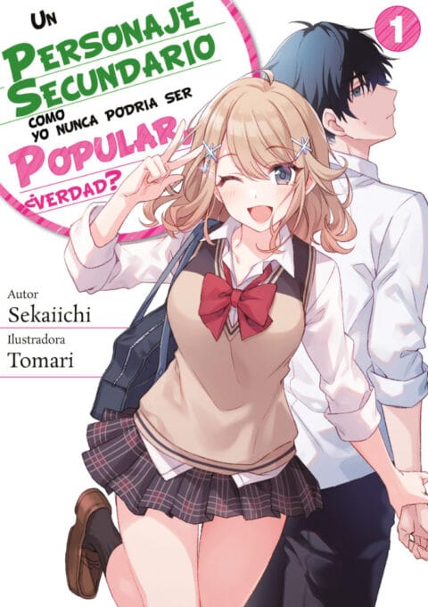 Descargar Yuujin-chara no Ore ga Motemakuru Wakenaidarou? Novela Ligera en Español