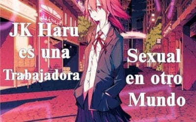 Descargar JK Haru wa Isekai de Shōfu ni Natta Novela Ligera en Español