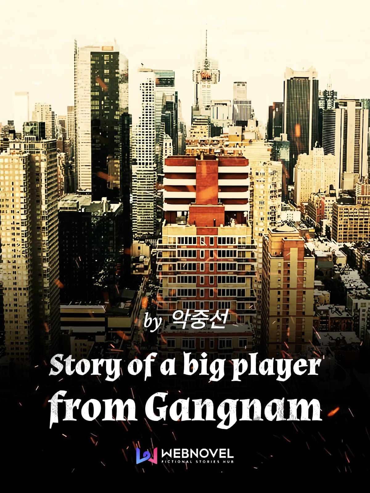 Descargar Story of a Big Player from Gangnam Novela Web en Español