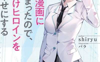 Descargar Love Comedy Manga ni Hai tte Shimatta no de, Oshi no Make Heroine wo Zenryoku de Shiawase ni Suru Novela Ligera en Español