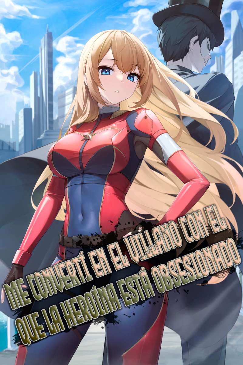 Descargar I Became The Villain The Hero Is Obsessed With Novela Web en Español