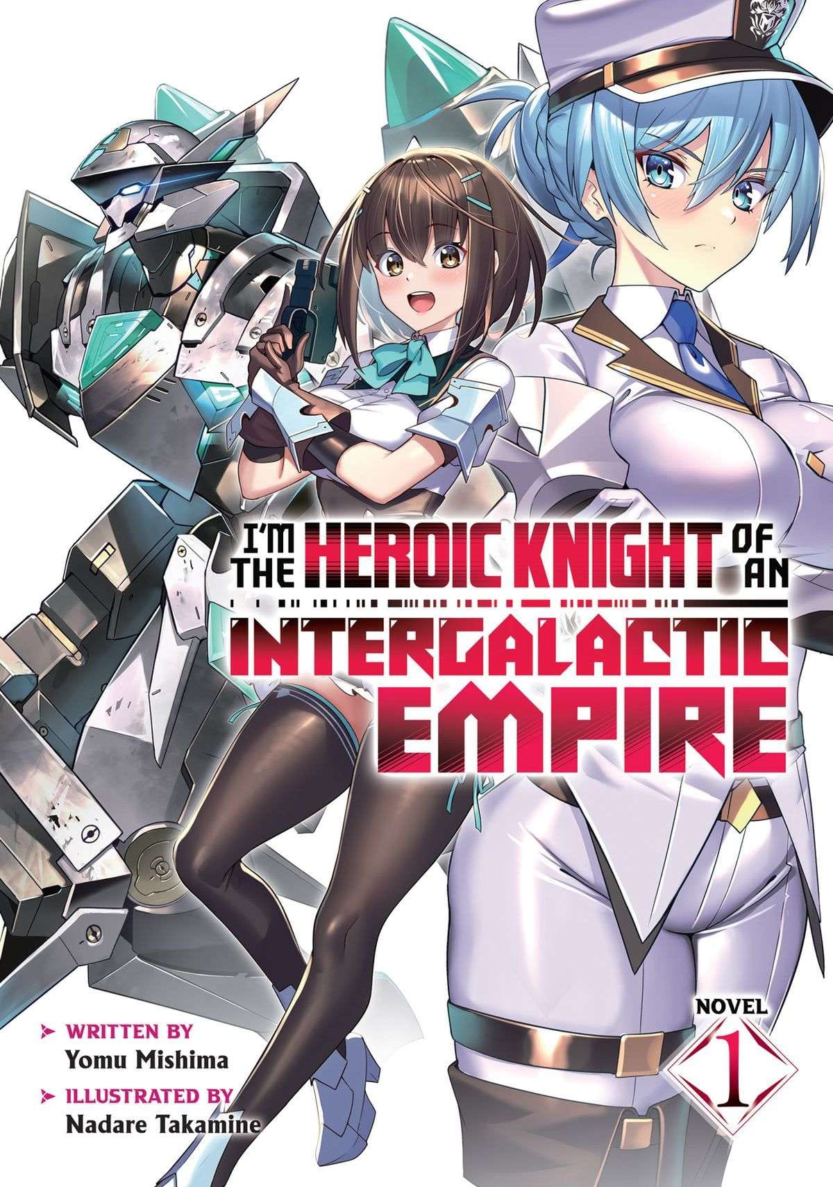 Descargar I’m the Heroic Knight of an Intergalactic Empire! Novela Ligera en Español