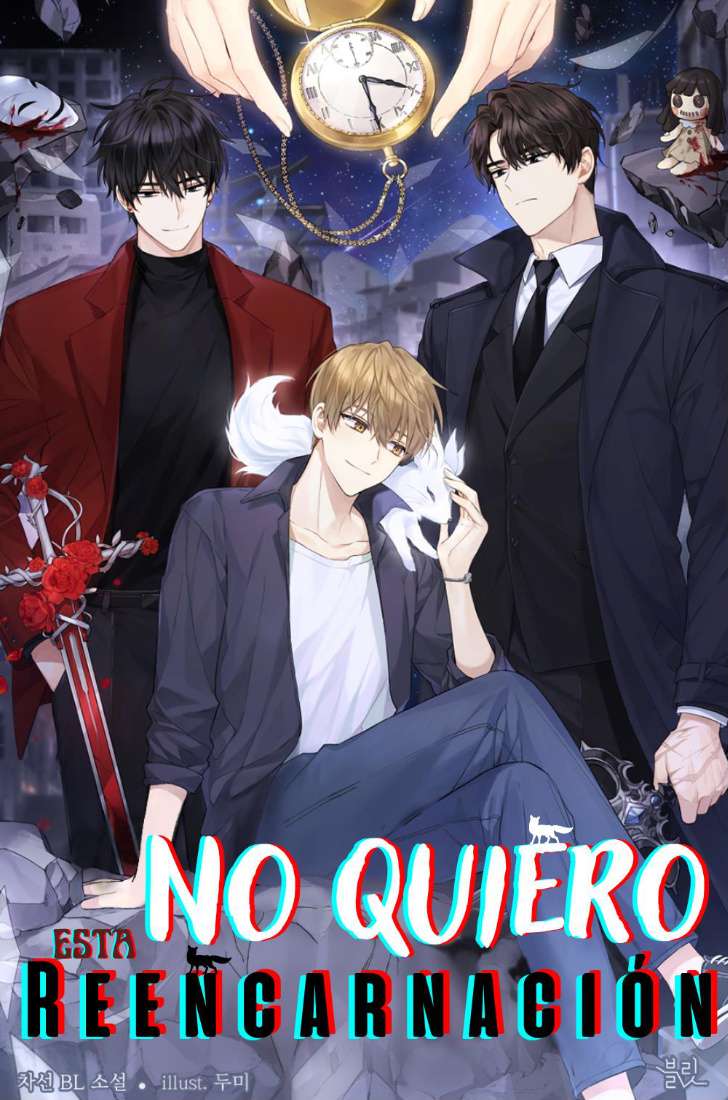 Descargar I Don’t Want This Reincarnation Novela Web en Español
