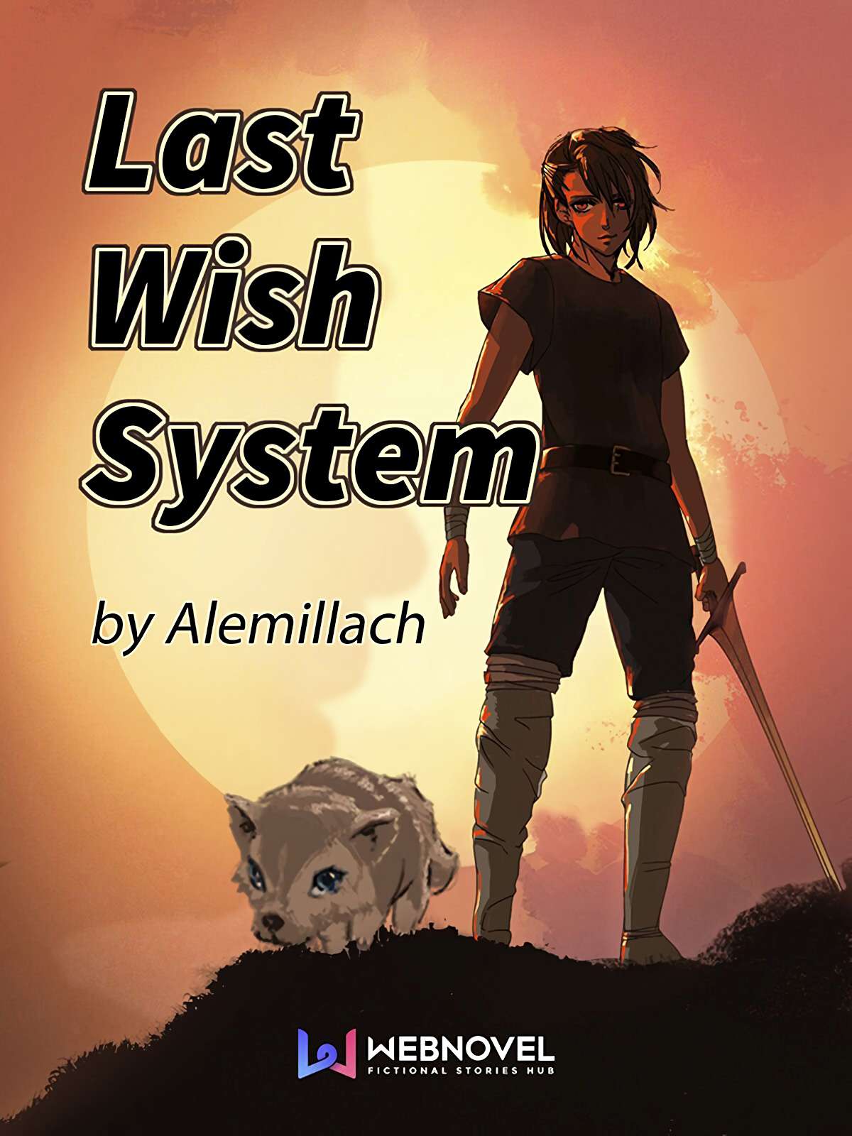 Descargar Last Wish System Novela Web en Español