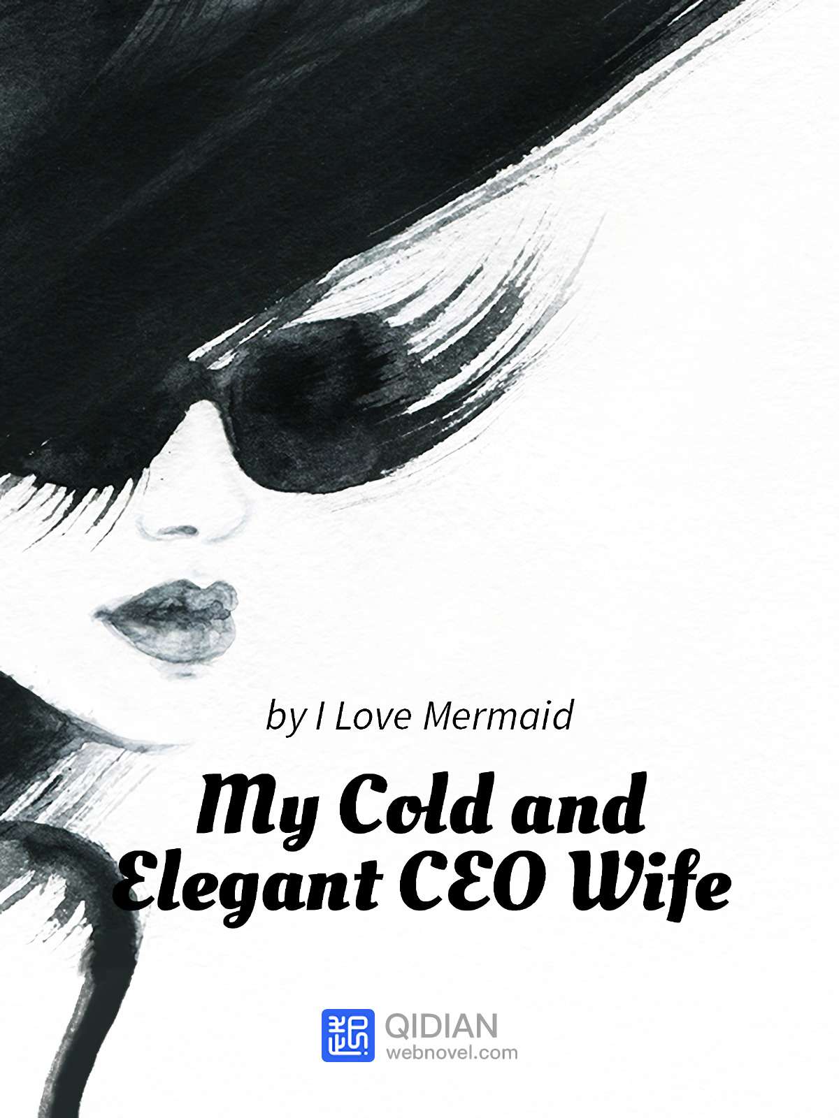 Descargar My Cold and Elegant CEO Wife Novela Web en Español