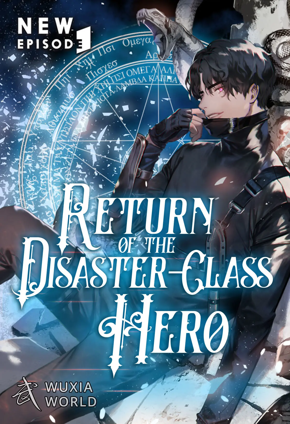 Descargar The Return of the Disaster-Class Hero Novela Web en Español