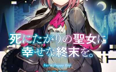 Descargar For a Happy End to the Saint Has a Death Wish Novela Ligera en Español