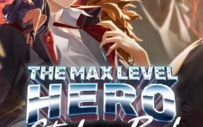 Descargar The Max Level Hero Strikes Back! Novela Web en Español