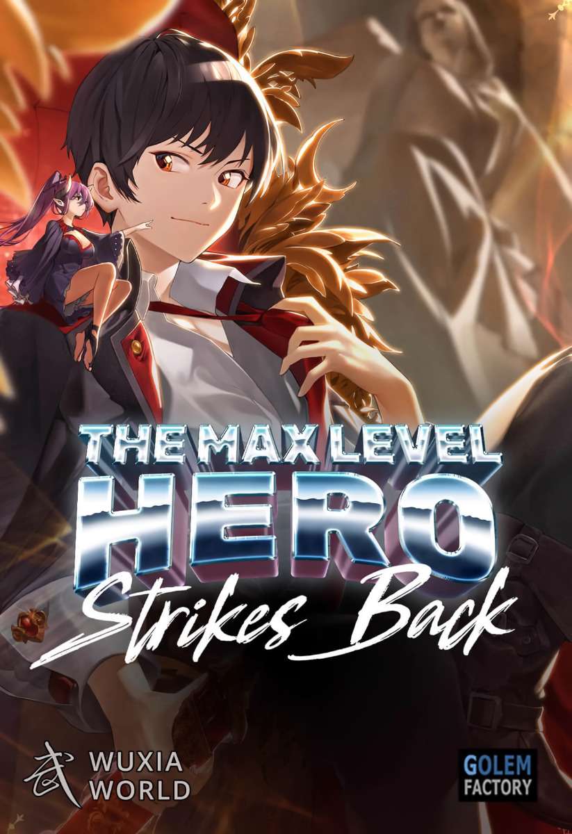 Descargar The Max Level Hero Strikes Back! Novela Web en Español