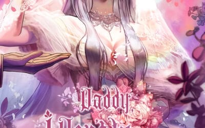 Descargar Daddy, I Don’t Want to Marry! Novela Web en Español