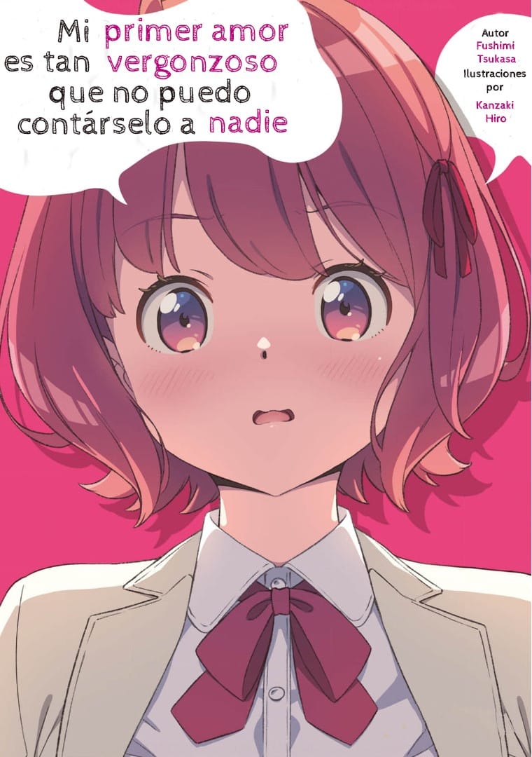 Descargar My First Love Is Too Embarrassing to Tell Anyone Novela Ligera en Español
