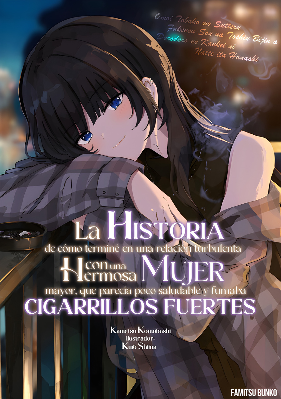 Descargar A Story About being Entangled in a Messy Relationship with an Older, Attractive Woman who Smokes Heavily and Appears Unhealthy Novela Ligera en Español