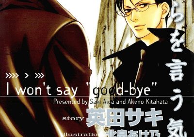 Descargar I Won’t say “Good-bye” Novela Ligera en Español