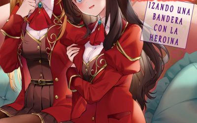 Descargar I was Reincarnated as a Villainess in an Otome Game, but I Ended up Raising a Flag with the Yandere Heroine Novela Ligera en Español