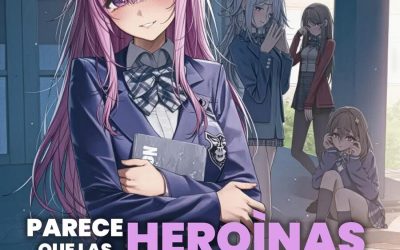 Descargar The Heroines of a Gal Game who Avoided the End of Death read my [Diary] and Found out My Secret Novela Ligera en Español