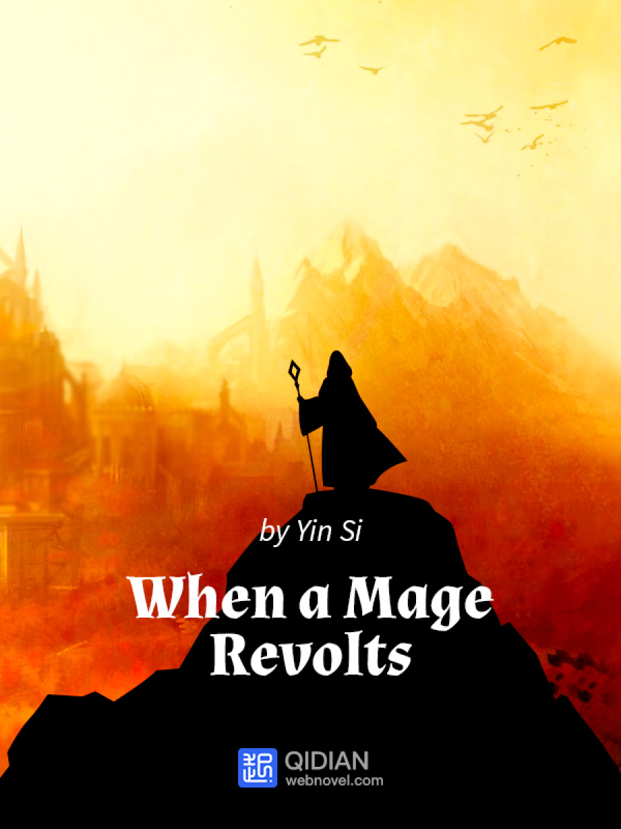 Descargar When A Mage Revolts Novela Web en Español