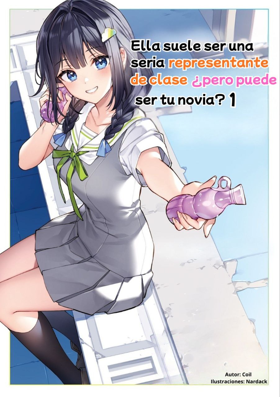 Descargar She’s Usually a Serious Class Representative, but Can She Be Your Girlfriend? Novela Ligera en Español