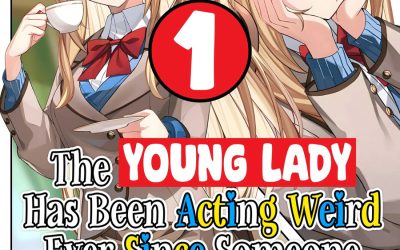 Descargar After I Was Confessed, the Young Lady Looked Strange Novela Ligera en Español
