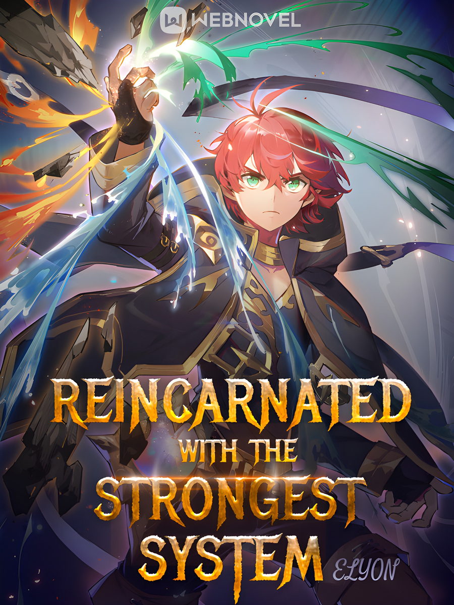 Descargar Reincarnated With The Strongest System Novela Web en Español