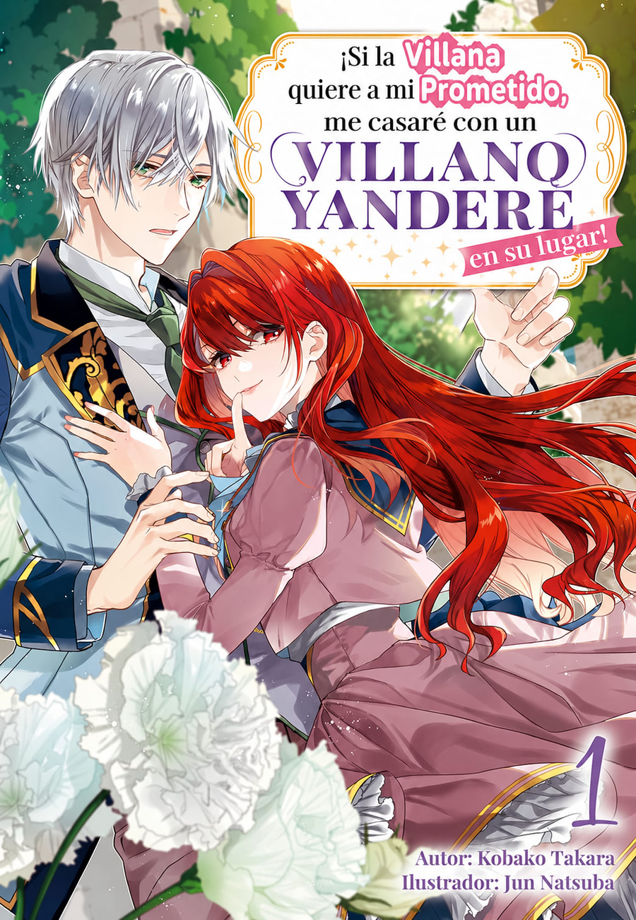 Descargar If the Heroine Wants My Fiancé, I’ll Marry a Yandere Villain Instead! Novela Ligera en Español