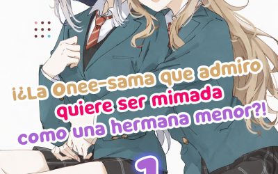 Descargar My Beloved Onee-sama Wants Me to Pamper Her Like a Little Sister!? Novela Ligera en Español
