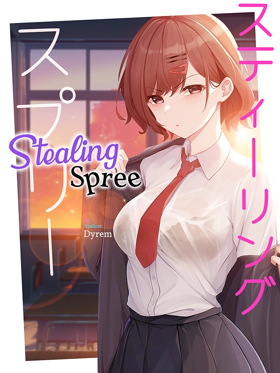 Descargar Stealing Spree Novela Web en Español
