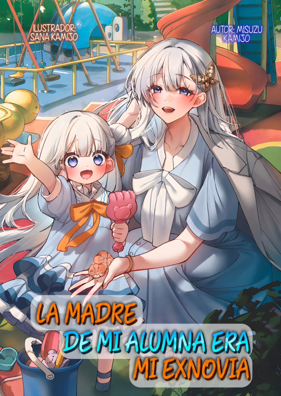 Descargar My Student’s Mother Was My Ex-Girlfriend Novela Ligera en Español
