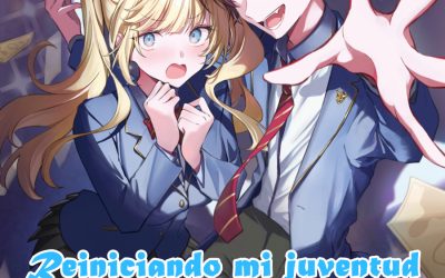 Descargar Restarting my Youth with Villain Moves! Novela Ligera en Español