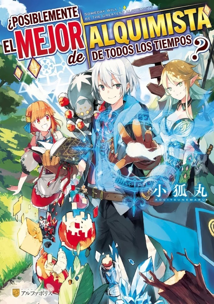 Someday Will I Be the Greatest Alchemist