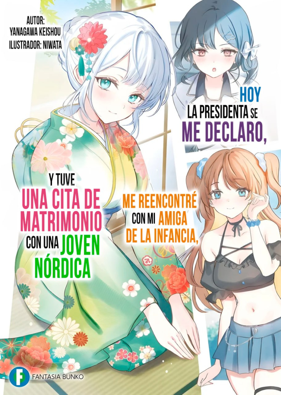 Descargar Today, I Was Confessed To by the Student Council President, Reunited with My Childhood Friend, and Had a Marriage Meeting with a Nordic Noble Lady Novela Ligera en Español